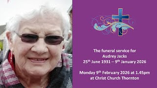 Funeral Service for Audrey Jacks