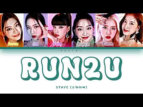 Stayc Run2U Lyrics