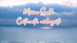 Máximo Spodek, Canta Canta Minha Gente, Brazilian Greatest Hits, Bossa Nova, Samba, Instrumental