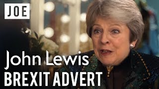 John Lewis x Brexit: Theresa May  This is Your Song