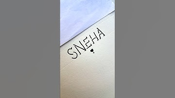 SNEHA 🤗 Subscribe for Your Name || #art #drawing #3d #calligraphy #handwriting #name #shorts