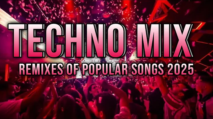 TECHNO MIX 2025 💥 Remixes Of Popular Songs 💥 Only Techno Bangers #05