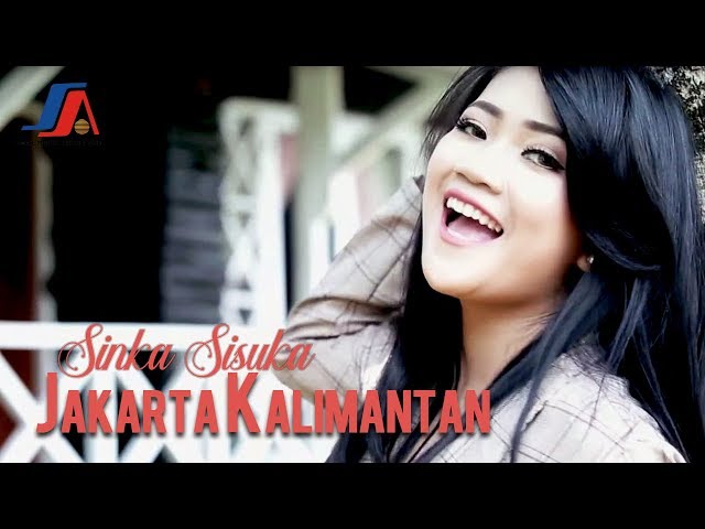 Sinka Sisuka - Jakarta Kalimantan (Official Music Video) class=