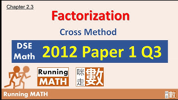DSE Math  Factorization (2012 Paper 1 Q3)