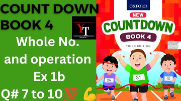 oxfordcountdown class 4 Unit 1 Ex 1b || class 4 Unit 1 Ex 1bQ# 7 to 10💯💪 solution @ytacademy198