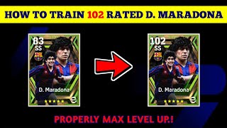 D. MARADONA eFootball 2024 | Train Players To Max Rating eFootball 24 Player Level Training Guide screenshot 4