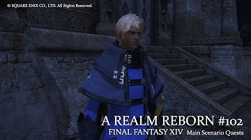 [FFXIV] A Realm Reborn Main Scenario Quest 102. Aether on Demand