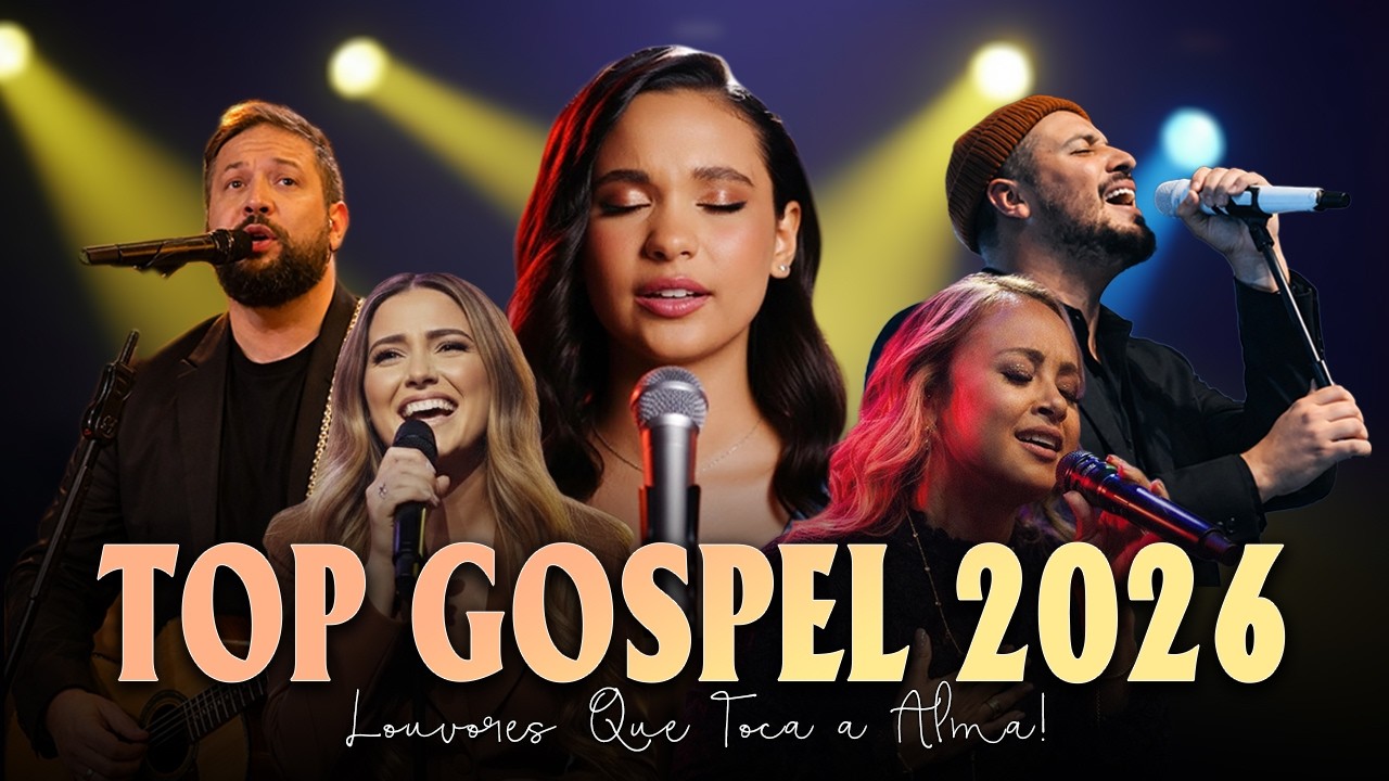 Top Louvores Tocantes ✨ Gabriela Rocha, Maria Marçal, Júlia Vitória, Isaias Saad, Fernandinho 🙌