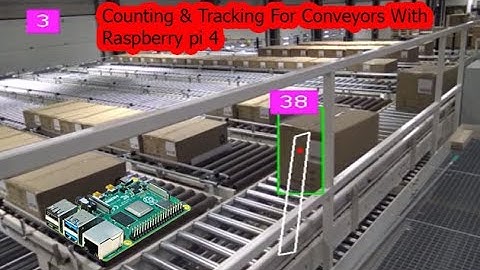 raspberry pi 4 object detection tracking and counting | Object Counting Conveyor using Python OpenCV