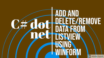 Add and delete/remove data from ListView using Winform in C# 3
