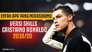 salah apa aku | entah apa yang merasukimu versi skills cristiano ronaldo 2019