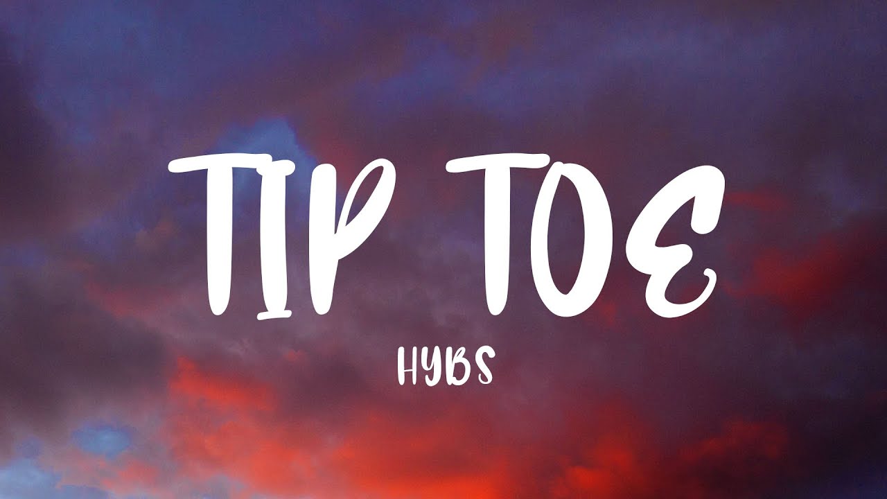 HYBS Tip Toe Lyrics YouTube hybs-tip-toe-lyrics-youtube