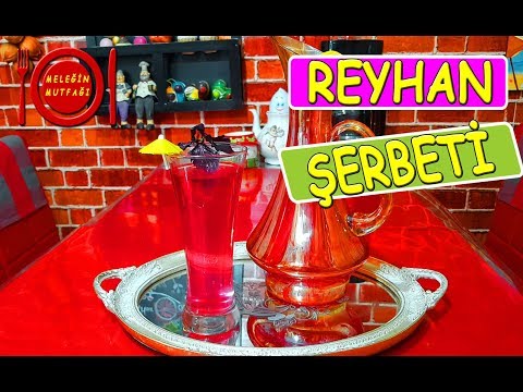 Reyhan Şerbeti Nasıl Yapılır-Osmanlı Mutfağından Reyhan Şerbeti Tarifi