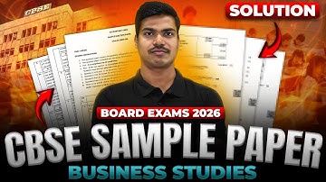 BUSINESS STUDIES CBSE SAMPLE PAPER 2026 SOLVED | EASIEST EXPLANATION OF CASE STUDIES BOARD EXAM 2026