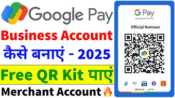 Google Pay Business Account Kaise Banaye 2025 | GPay Business Account Kaise Banaye | GPay Merchant