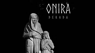 ONIRA - Dekada (Full EP)