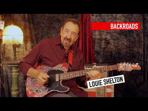 Louie Shelton | Backroads | At 85 - New Guitar, New Music
