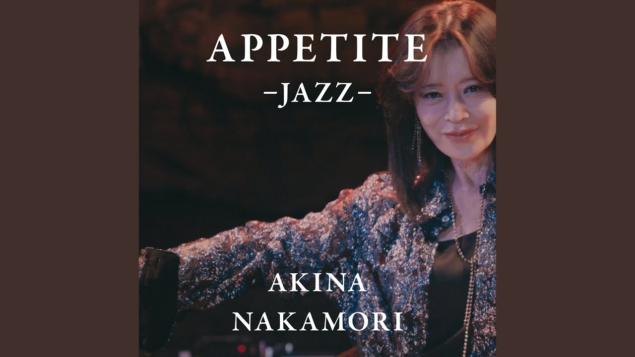 Appetite (Jazz) - YouTube