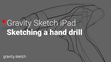 Sketching a hand drill on Gravity Sketch iPad - Live Sketch