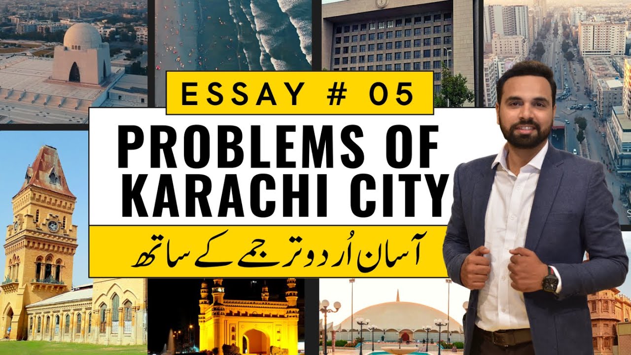 essay on problems of karachi city for class 10