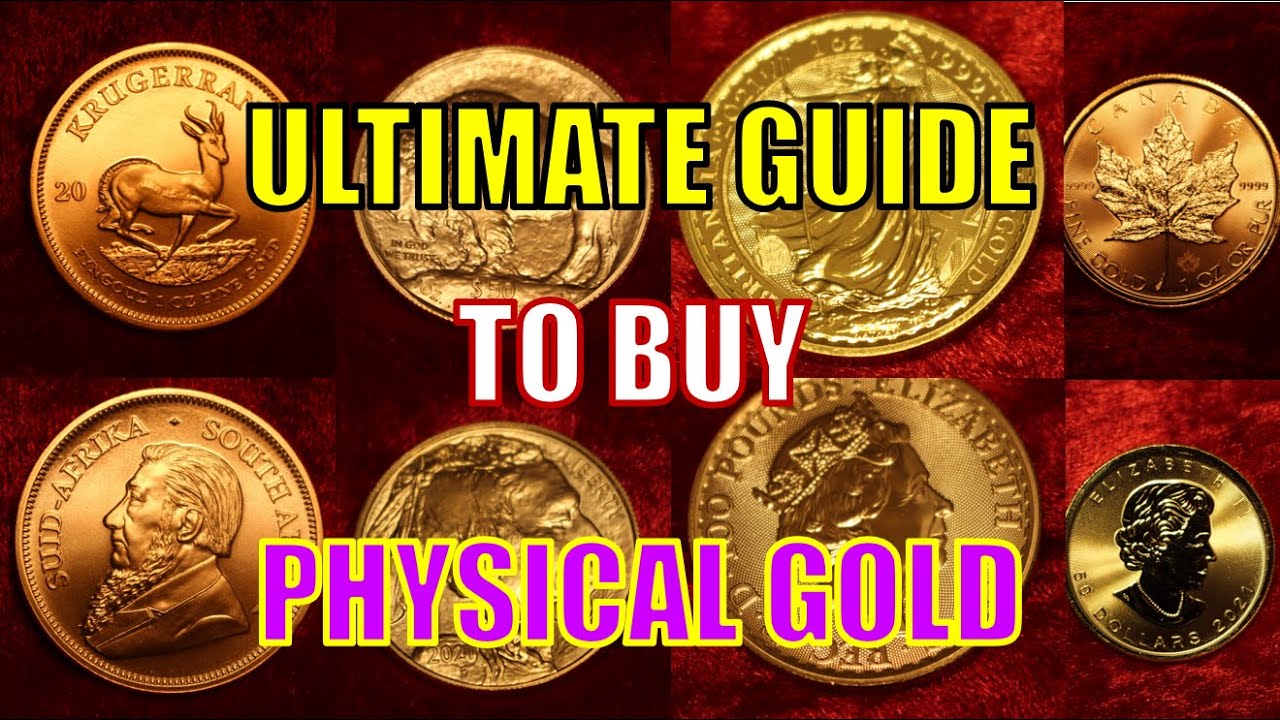 Ultimate Guide to Buying Physical Gold - YouTube