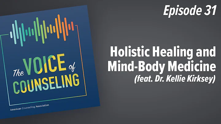 Holistic Healing and Mind-Body Medicine (feat. Dr....