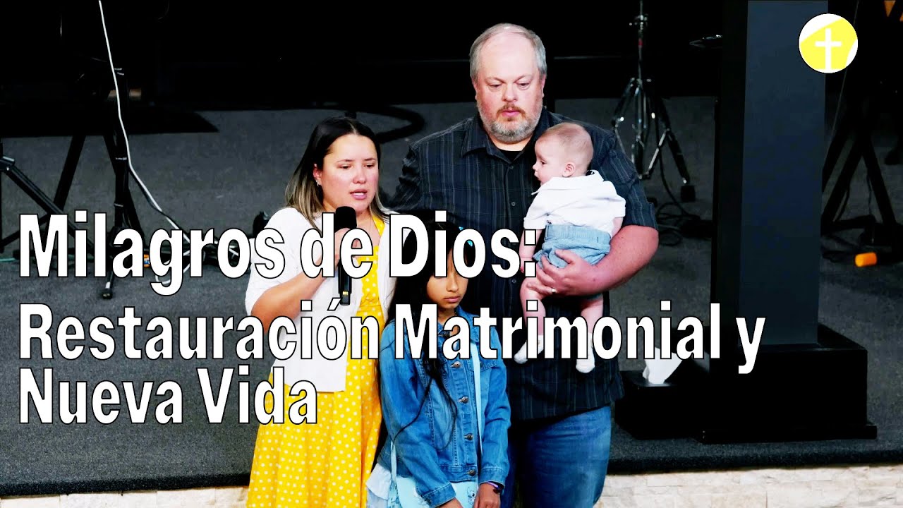 Milagros de Dios: Restauración Matrimonial y Nueva Vida | Testimonios Impactantes