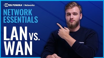 LAN vs. WAN: What
