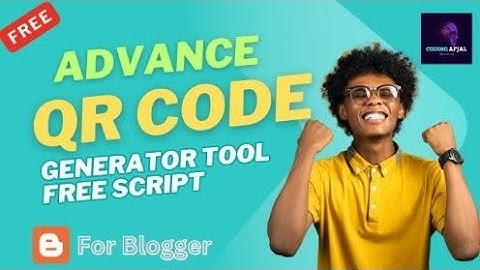Qr Code Generator Tool Script Free For Blogger | How To Create Tool Website in Blogger