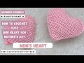 🧶💖How to crochet cute mini Tunisian crochet heart for Mother’s Day: Mum’s Heart [step by step]💖🧶