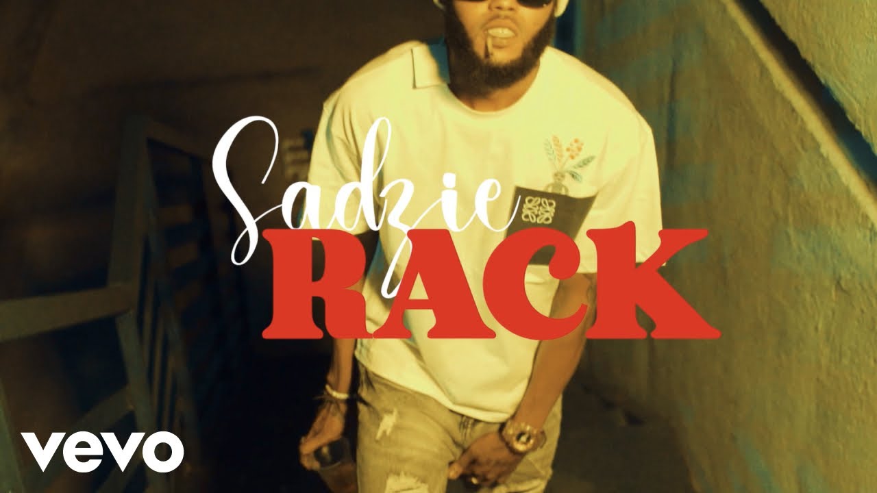 Sadity Rackz Sadzie - Rack (Official Music Video) - YouTube