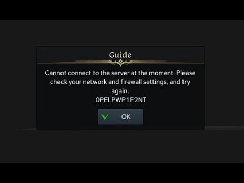 Lost Ark-Cannot connect to the server at the moment. Please check your network and Firewall settings