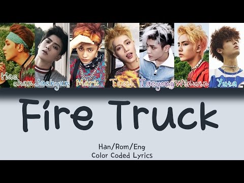 NCT 127 - Fire Truck (소방차) [HAN|ROM|ENG Color Coded Lyrics]