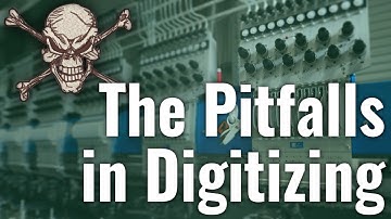 The Pitfalls in Digitizing: 5 Mistakes New Embroidery Digitizers Make - Live!