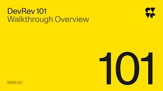 DevRev | Walkthrough Overview