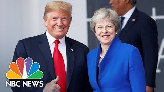 President Donald Trump And British PM Theresa May Hold Joint Press Conference | NBC News
