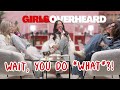 WAIT, YOU DO .. WHAT?! LAZY GIRLS CONFESSIONS! | GIRLS OVERHEARD FULL EPISODE
