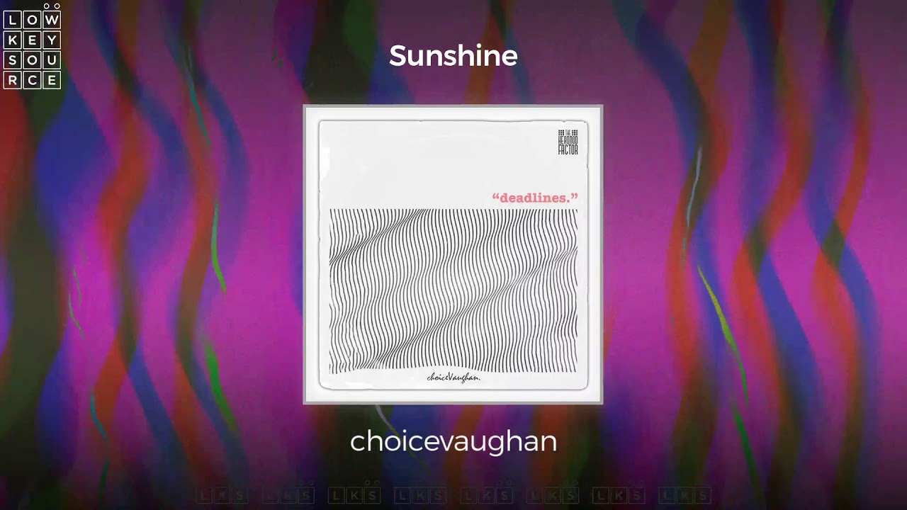Watch choicevaughan - Sunshine (Full Length Audio) on YouTube Watch choicevaughan - Sunshine (Full Length Audio) on YouTube
