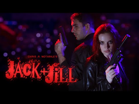 JACK + JILL (a film by Chris .R. Notarile)