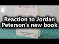 Reaction to Jordan Peterson’s New Book (from Livestream #56)