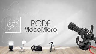 RODE VideoMicro  شرح مايك رود