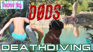 How to døds / deathdive for beginners Tutorial