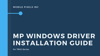 Mobile Pixels Inc- MP Wins Driver Installation Guide screenshot 5