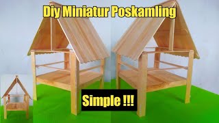 Mari Kita Buat Cara Membuat Miniatur Poskamling Dari Stick Es Krim Stick Craft
