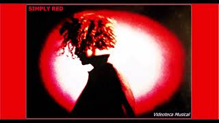 Love Lays Its Tune - Simply Red