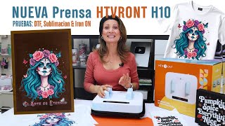 La Mejor Prensa para Sublimación, DTF & Vinil? 🪷HTVRONT H10 Unboxing, Review y Pruebas