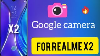 Realme X2 gcam fully stable gcam || gcam for realme X2 color os 6.0.1🔥 screenshot 3