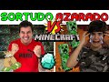 SORTUDO vs AZARADO NO MINECRAFT | PEDRO MAIA