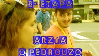 CAMINO DE SANTIAGO ETAPA 8: Arzúa - O Pedrouzo | REBUJITO Y SEVILLANAS EN GALICIA