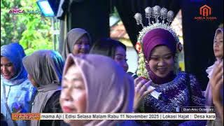 PILIHAN TERAKHIR - DIAN ANIC |  ANICA NADA 11 NOVEMBER 2025 | KARANGKENDAL | KAPETAKAN | CIREBON